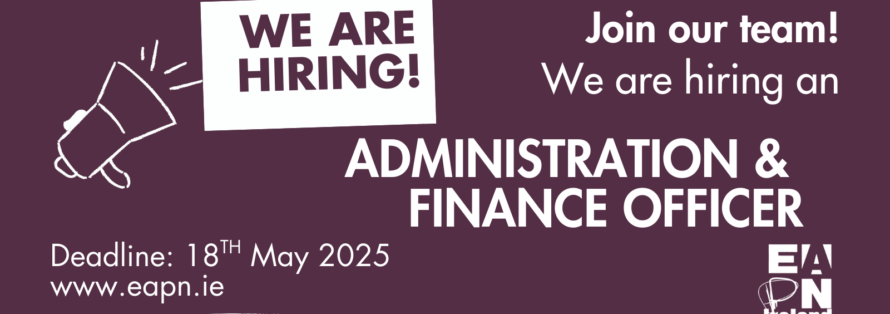 https://eapn.ie/wp-content/uploads/2025/05/Admin-and-Finacne-Officer-recruitment-1-1-890x314.png